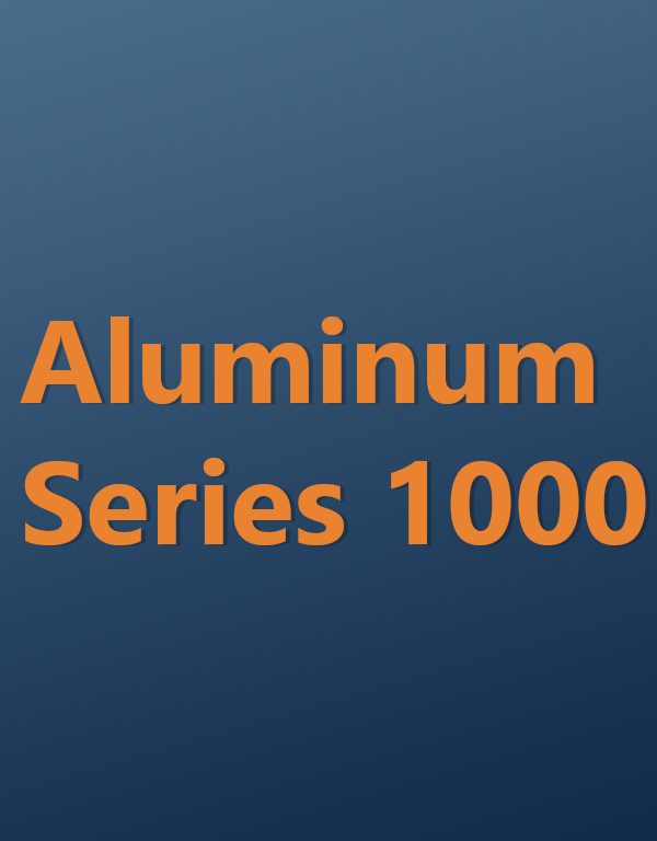 Overview of 1000 Series Aluminum