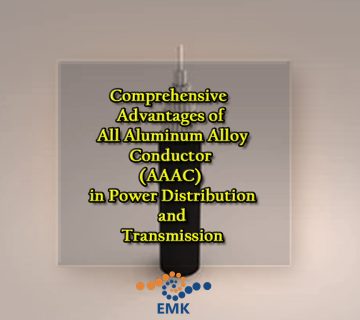 Comprehensive Advantages of All Aluminum Alloy Conductor (AAAC) in Power Distribution and Transmission