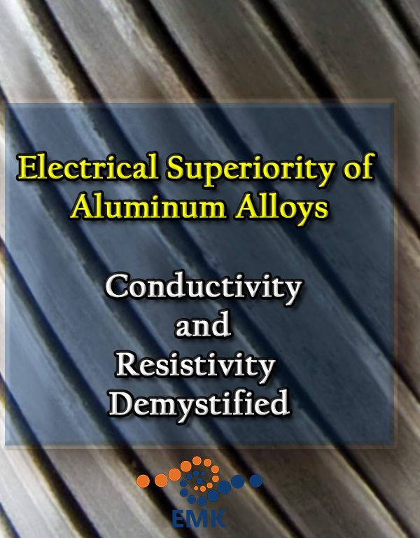 Electrical Superiority of Aluminum Alloys: Conductivity and Resistivity Demystified