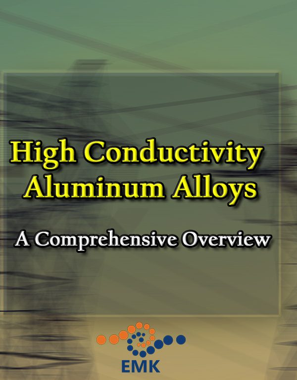 High Conductivity Aluminum Alloys: A Comprehensive Overview