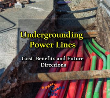 Undergrounding Power Lines: Cost, Benefits, and Future Directions