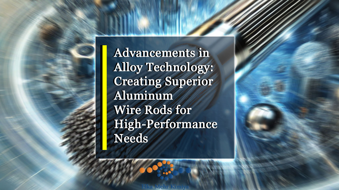 "Advancements in Alloy Technology: Creating Superior Aluminum Wire Rods for High-Performance Needs