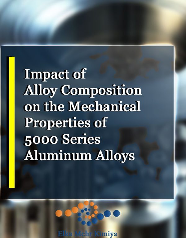 Impact of Alloy Composition on the Mechanical Properties of 5000 Series Aluminum Alloys