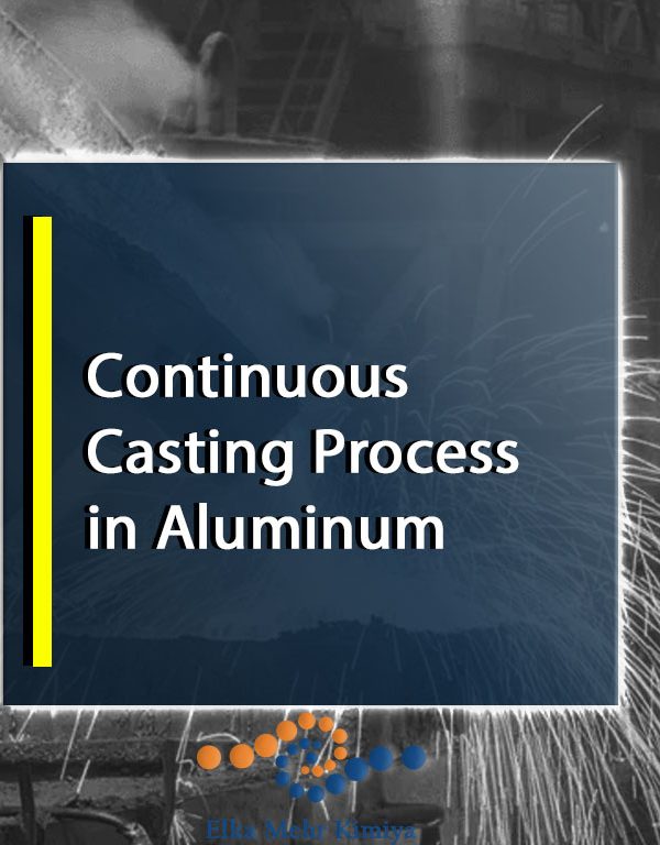 Continuous Casting Process in Aluminum