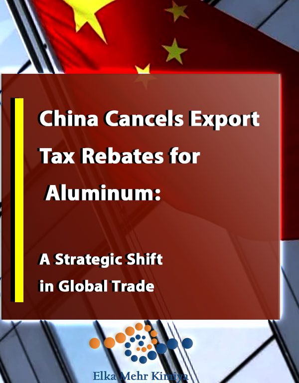 China Cancels Export Tax Rebates for Aluminum: A Strategic Shift in Global Trade