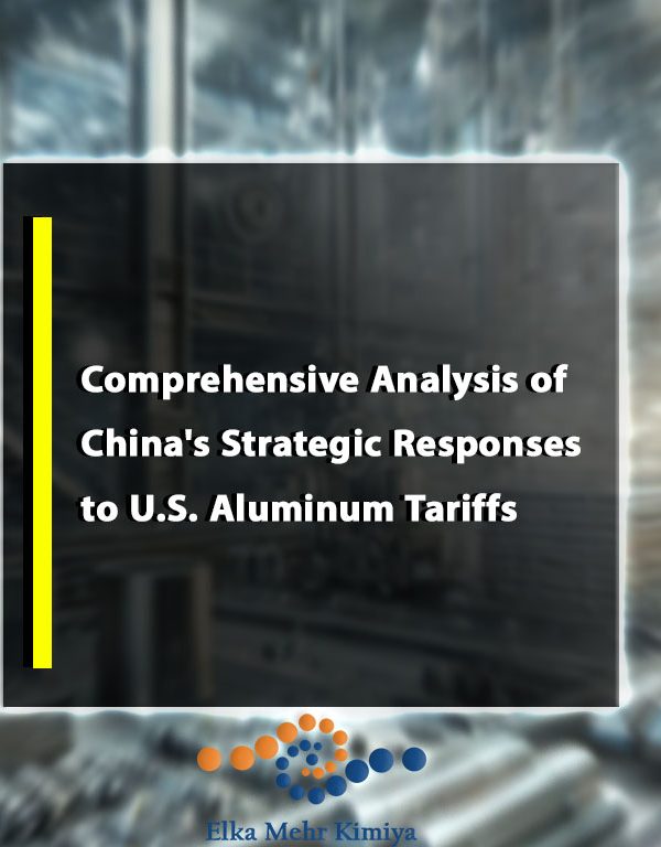 Comprehensive Analysis of China's Strategic Responses to U.S. Aluminum Tariffs