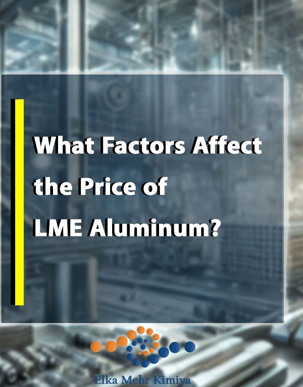 What Factors Affect the Price of LME Aluminum?