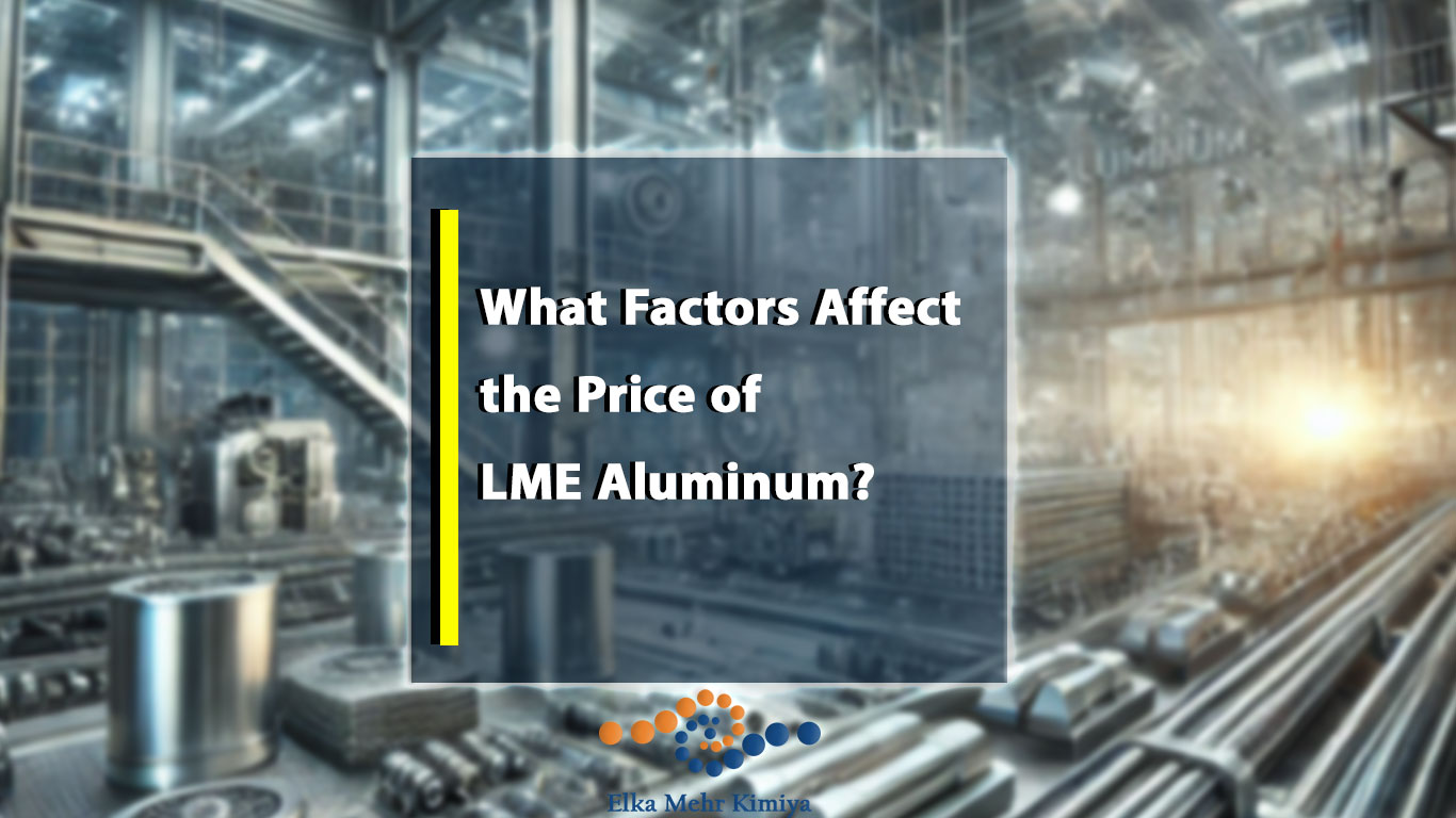 What Factors Affect the Price of LME Aluminum?