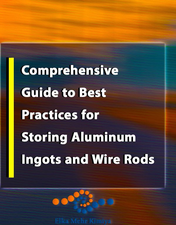 Comprehensive Guide to Best Practices for Storing Aluminum Ingots and Wire Rods