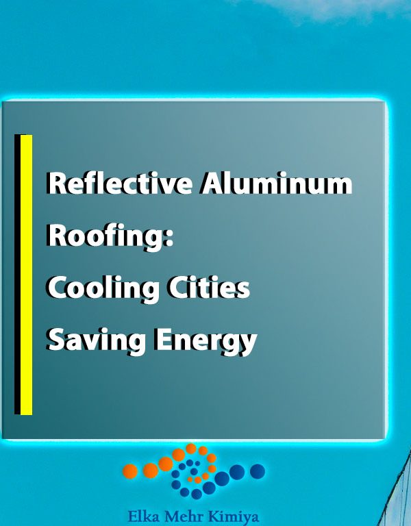 Reflective Aluminum Roofing