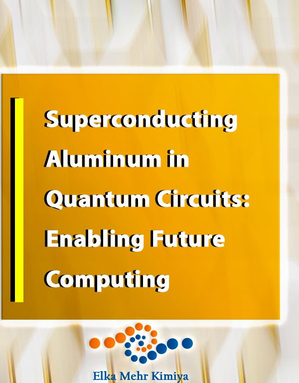 Superconducting Aluminum in Quantum Circuits: Enabling Future Computing