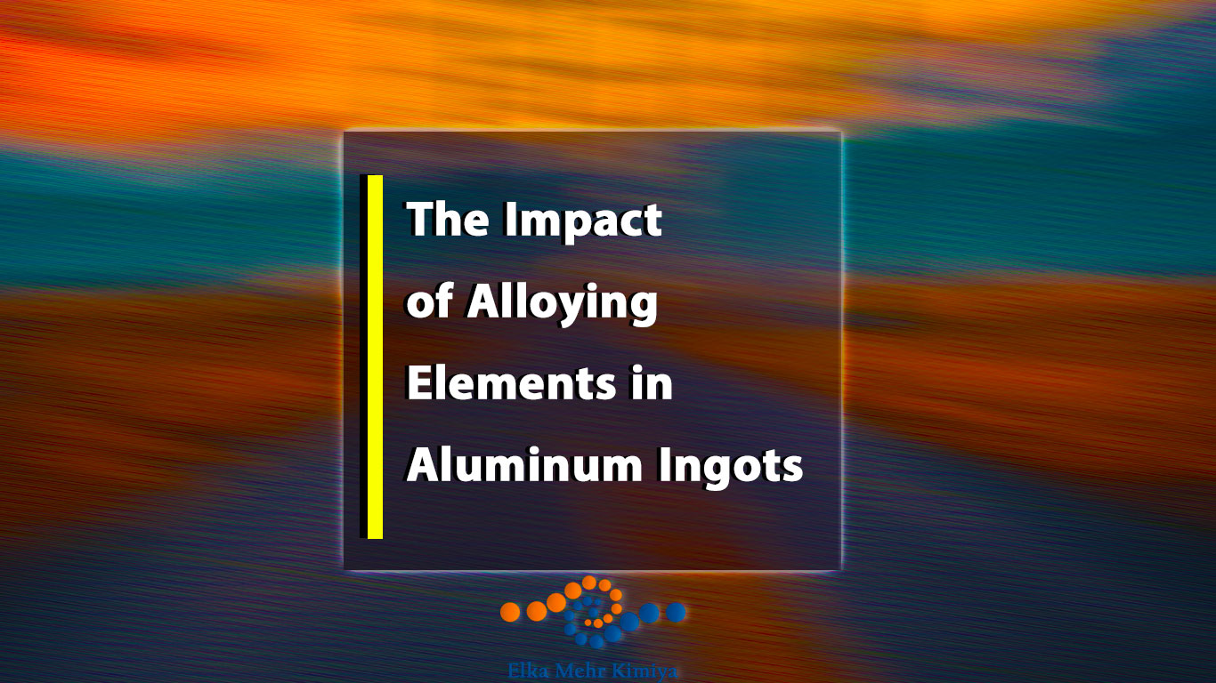 The Impact of Alloying Elements in Aluminum Ingots