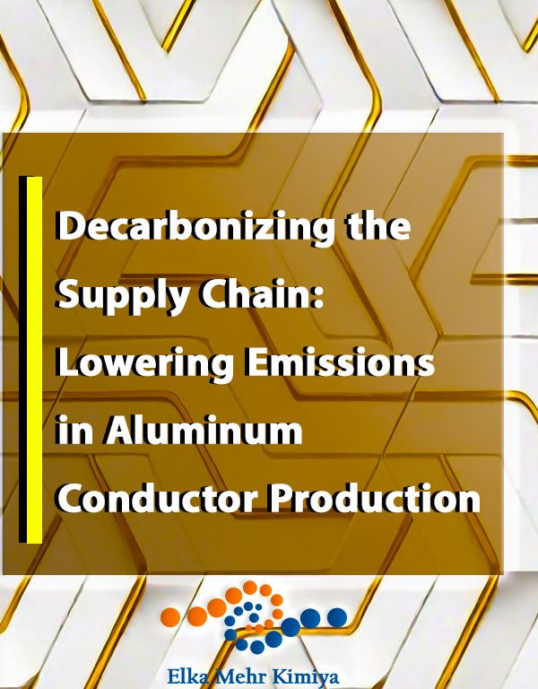 Decarbonizing the Supply Chain: Lowering Emissions in Aluminum Conductor Production