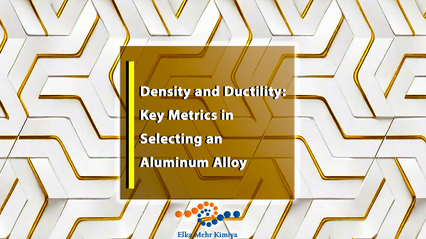 Density and Ductility: Key Metrics in Selecting an Aluminum Alloy
