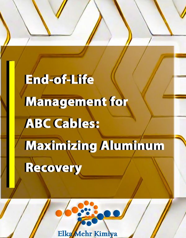 End-of-Life Management for ABC Cables: Maximizing Aluminum Recovery