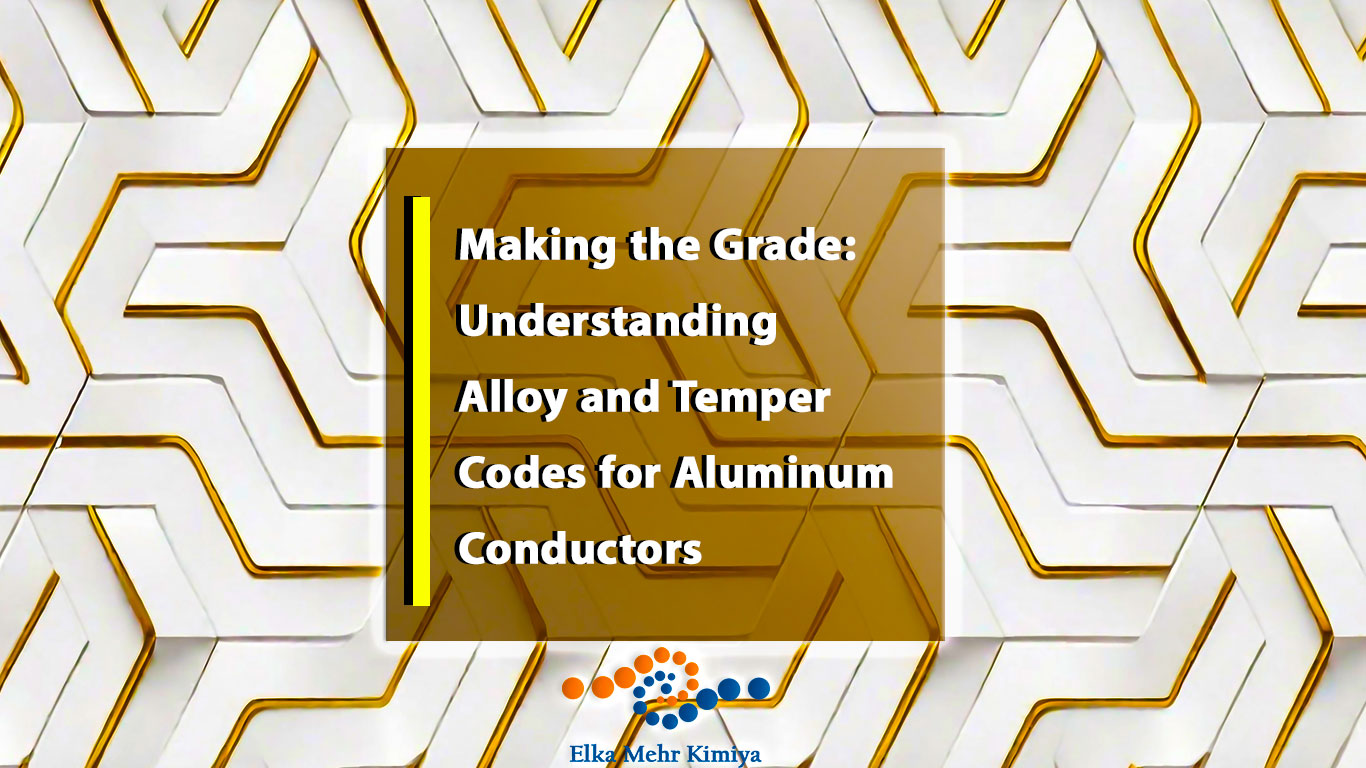 Making the Grade: Understanding Alloy and Temper Codes for Aluminum Conductors