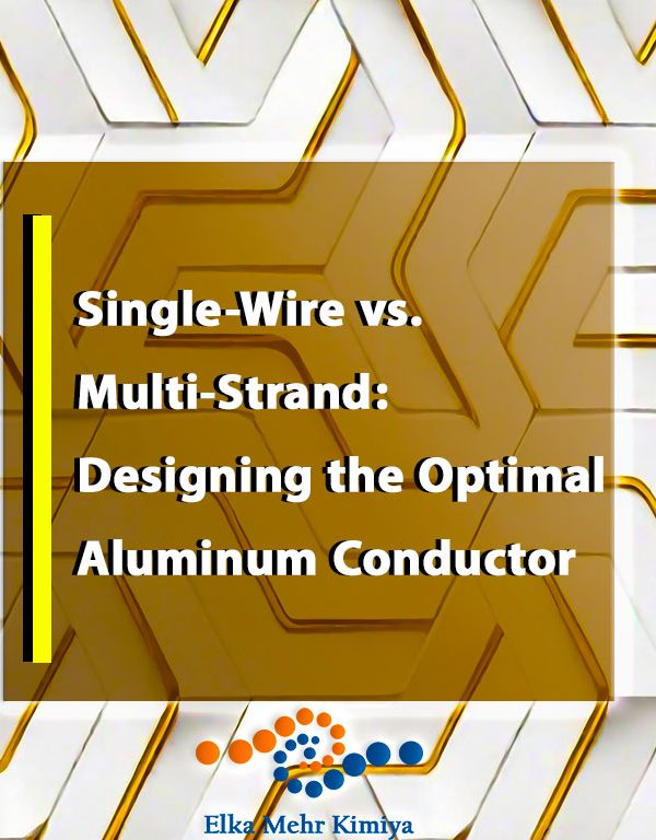 Single-Wire vs. Multi-Strand: Designing the Optimal Aluminum Conductor