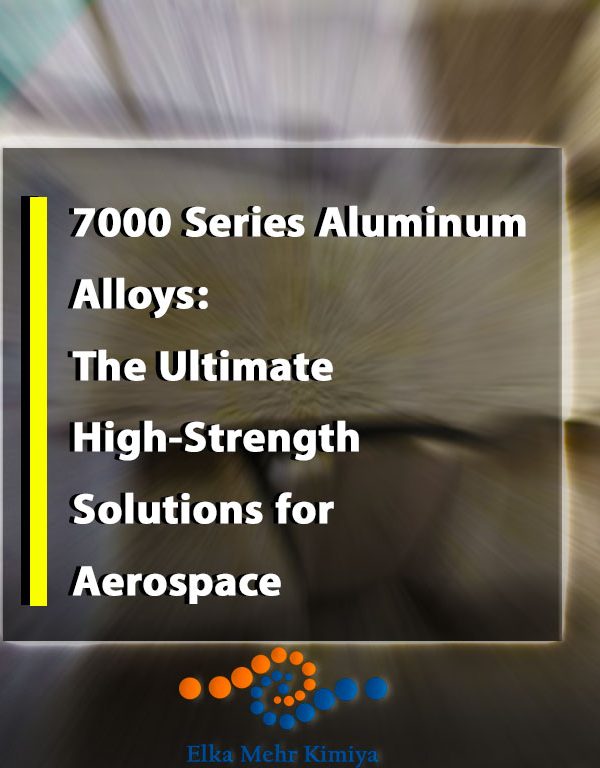 7000 Series Aluminum Alloys: The Ultimate High-Strength Solutions for Aerospace