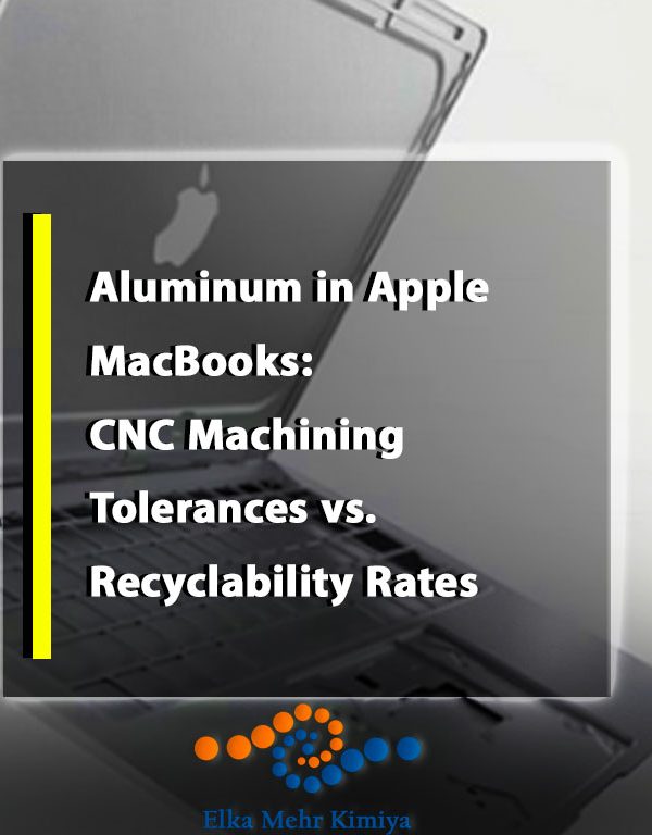 Aluminum in Apple MacBooks