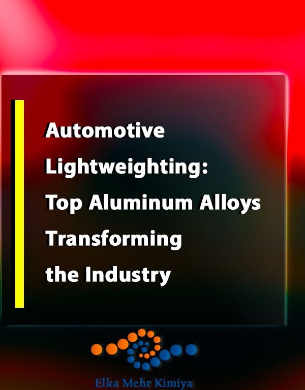 Automotive Lightweighting: Top Aluminum Alloys Transforming the Industry