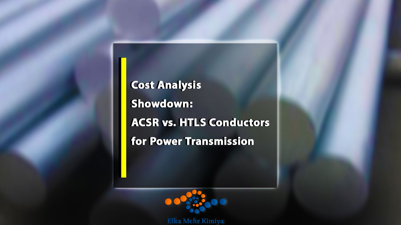 Cost Analysis Showdown: ACSR vs. HTLS Conductors for Power Transmission