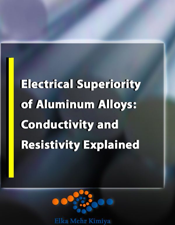 Electrical Superiority of Aluminum Alloys: Conductivity and Resistivity Explained