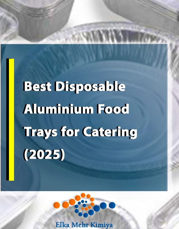 Best Disposable Aluminium Food Trays for Catering (2025)