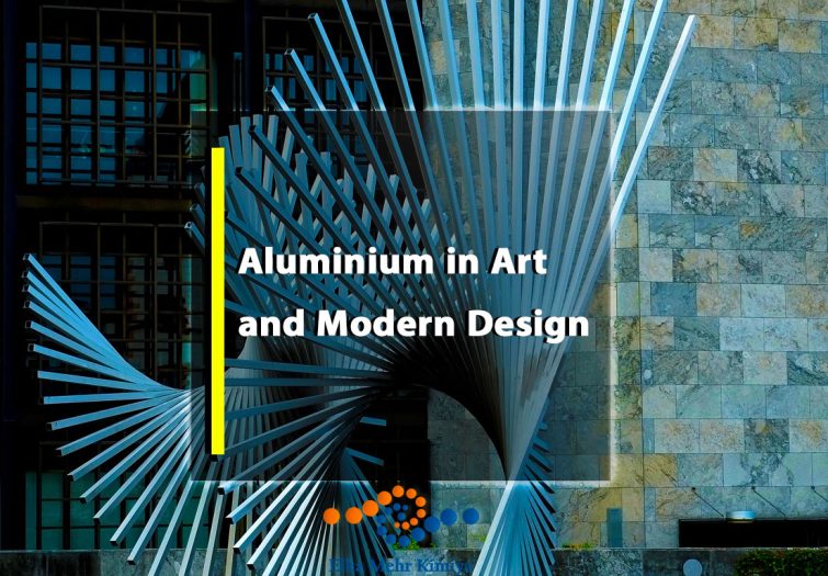 Aluminium in Art and Modern Design
