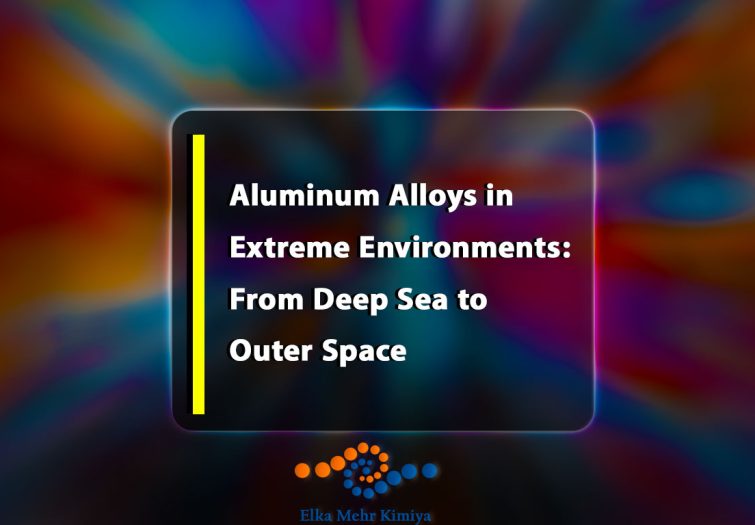 Aluminum Alloys in Extreme Environments: From Deep Sea to Outer Space