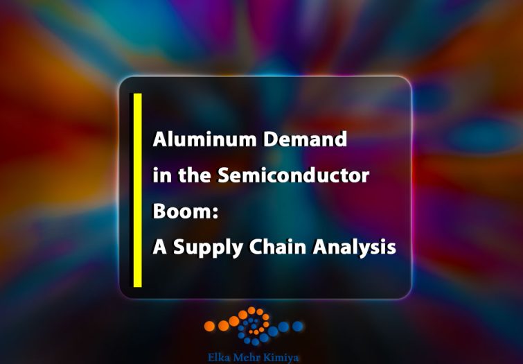 Aluminum Demand in the Semiconductor Boom: A Supply Chain Analysis