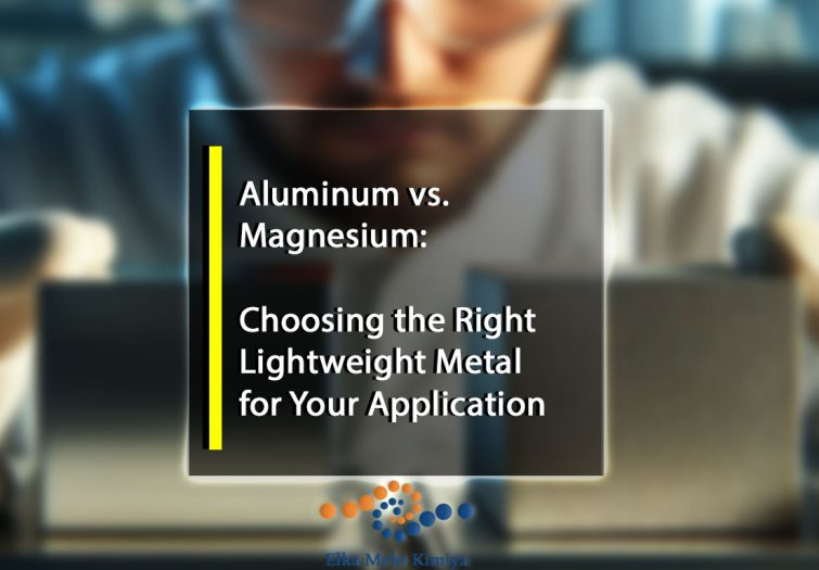 Aluminum vs. Magnesium: Choosing the Right Lightweight Metal for Your Application