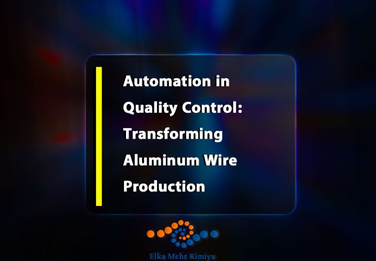 Automation-in-Quality-Control--Transforming-Aluminum-Wire-Production