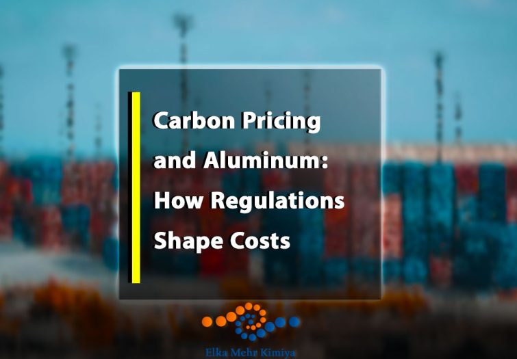 Carbon Pricing and Aluminum: How Regulations Shape Costs