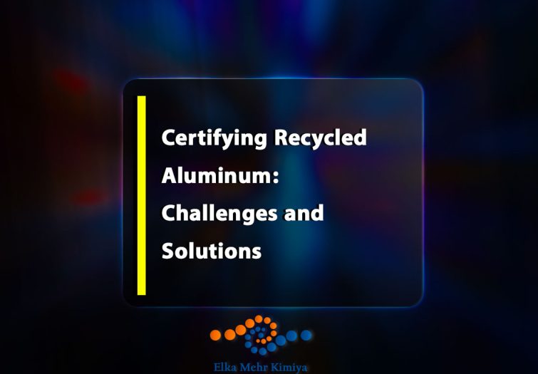 Certifying Recycled Aluminum: Challenges and Solutions