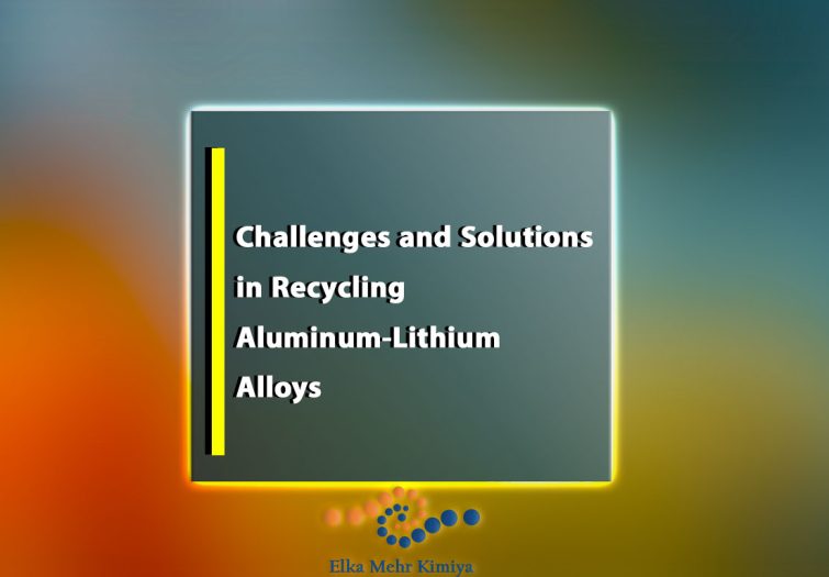 Challenges and Solutions in Recycling Aluminum-Lithium Alloys