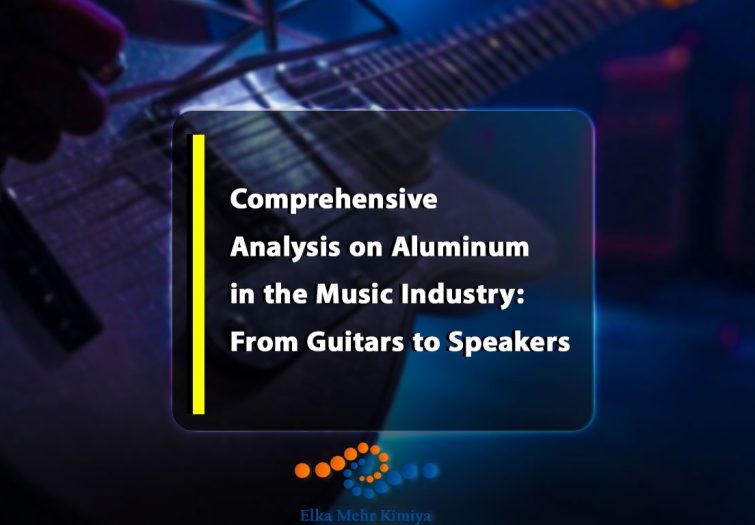 Comprehensive Analysis on Aluminum in the Music Industry: From Guitars to Speakers
