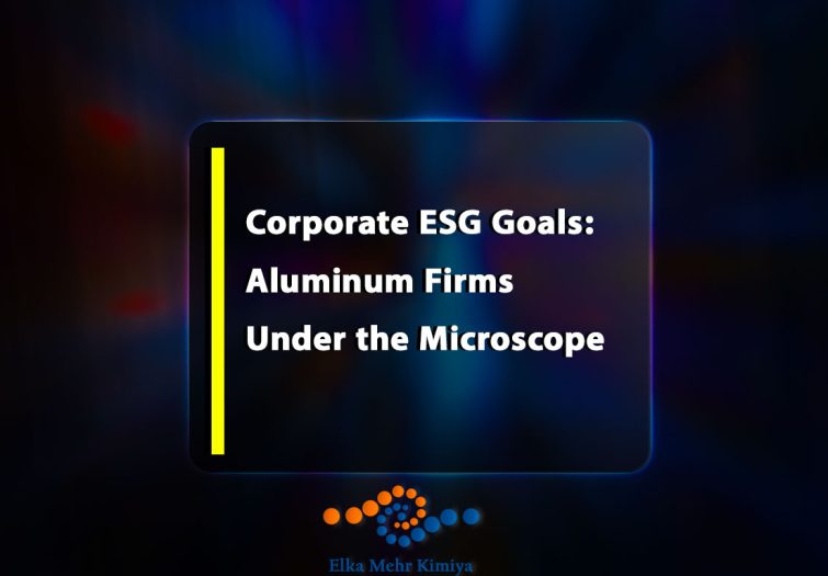 Corporate ESG Goals: Aluminum Firms Under the Microscope