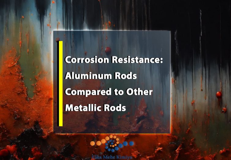 Corrosion Resistance: Aluminum Rods Compared to Other Metallic Rods