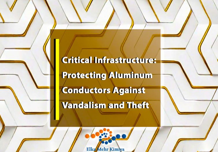 Critical Infrastructure: Protecting Aluminum Conductors Against Vandalism and Theft