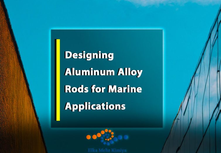 Designing-Aluminum-Alloy-Rods-for-Marine-Applications