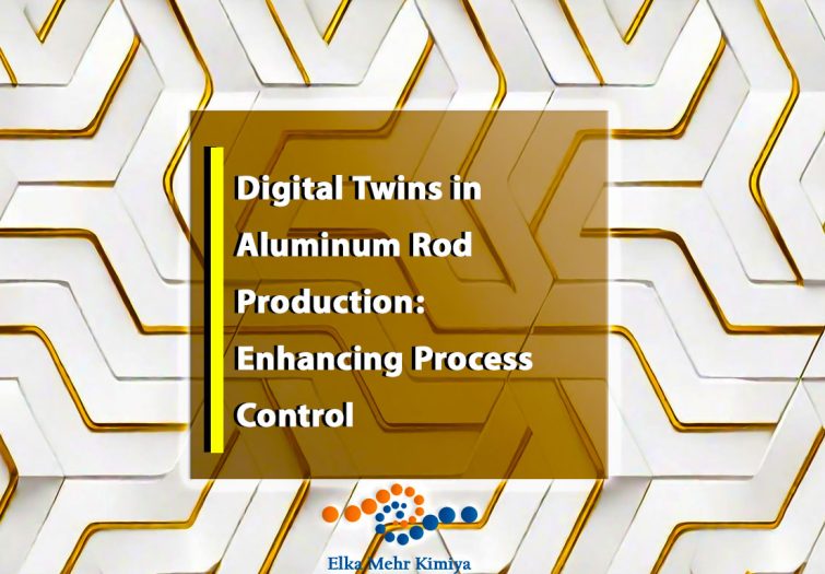Digital Twins in Aluminum Rod Production: Enhancing Process Control