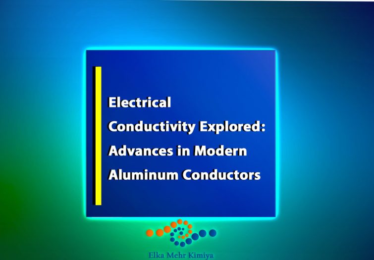 Electrical Conductivity Explored: Advances in Modern Aluminum Conductors