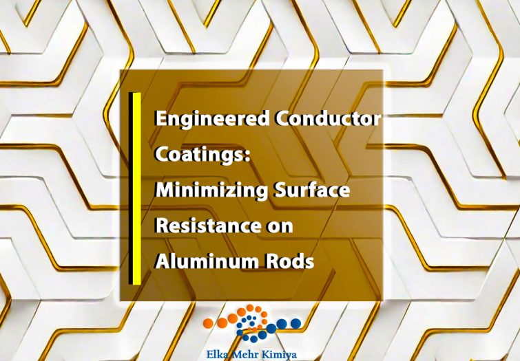 Engineered Conductor Coatings: Minimizing Surface Resistance on Aluminum Rods