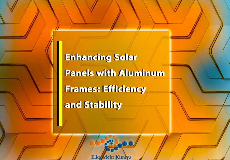 Enhancing Solar Panels with Aluminum Frames: Efficiency and Stability