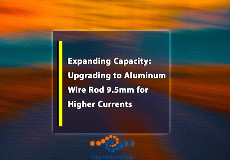 Expanding Capacity: Upgrading to Aluminum Wire Rod 9.5mm for Higher Currents