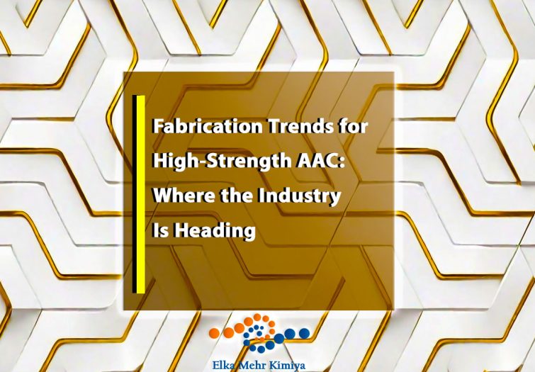 Fabrication Trends for High-Strength AAC: Where the Industry Is Heading