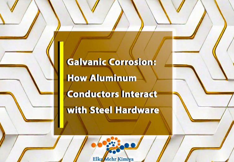 Galvanic Corrosion: How Aluminum Conductors Interact with Steel Hardware
