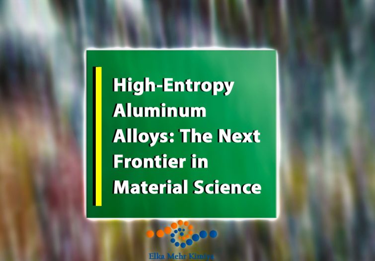 High-Entropy Aluminum Alloys: The Next Frontier in Material Science