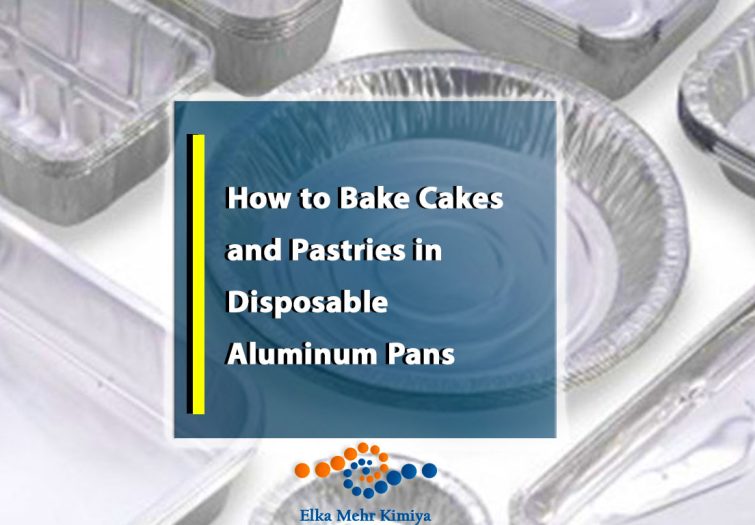 How to Bake Cakes and Pastries in Disposable Aluminum Pans