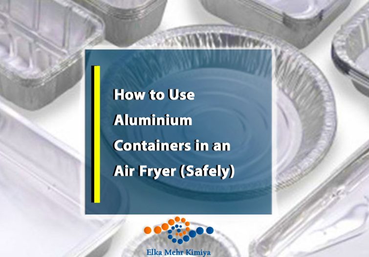 How to Use Aluminum Containers in an Air Fryer (Safely)